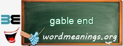 WordMeaning blackboard for gable end